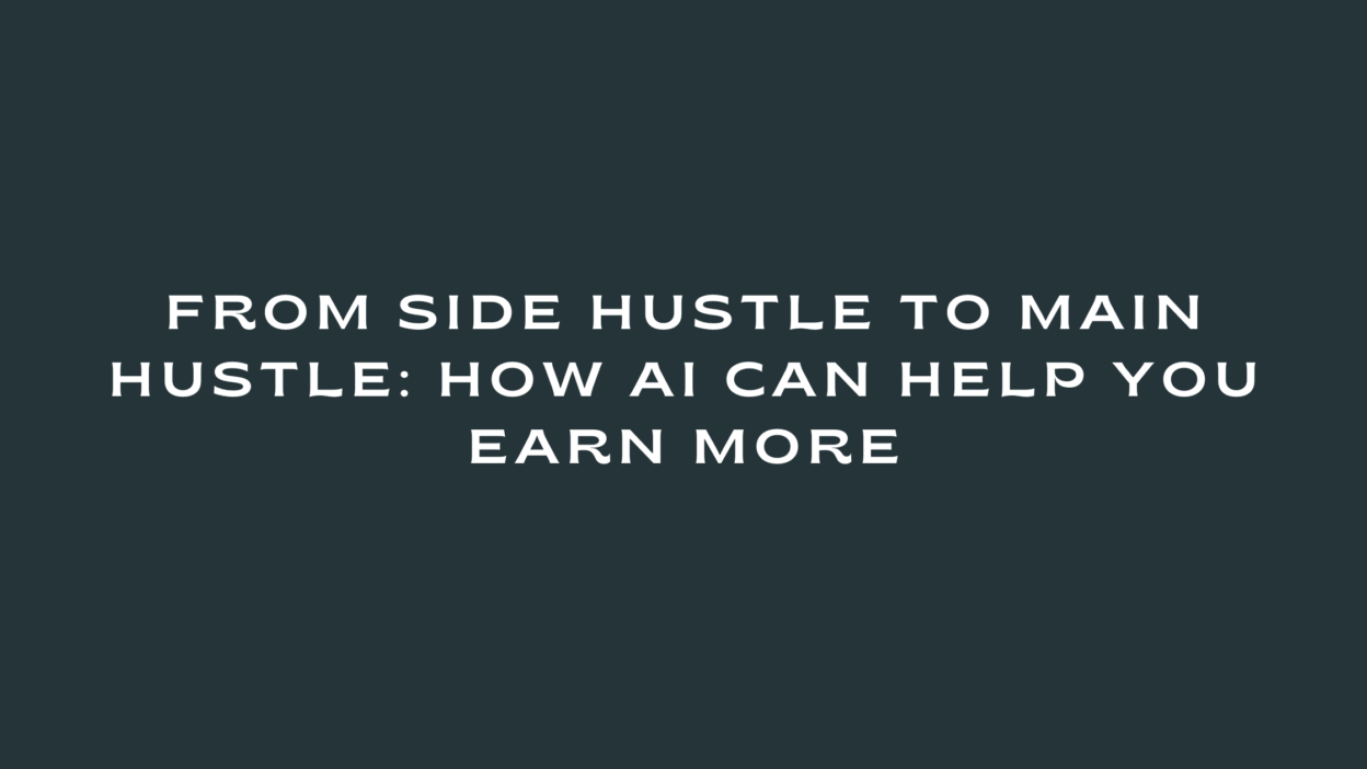 AI Side Hustle