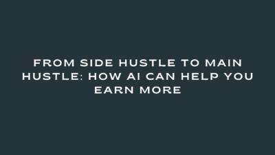 AI Side Hustle